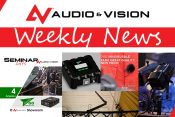 Audio & Vision’s Weekly News 