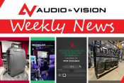 Αudio & Vision’s Weekly News