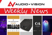 Αudio & Vision’s Weekly News