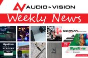 Αudio & Vision’s Weekly News