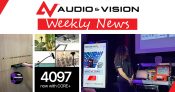 Αudio & Vision’s Weekly News